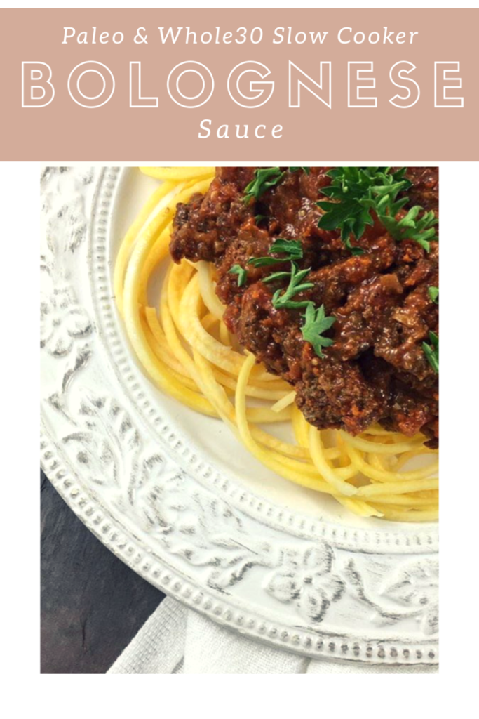 Slow Cooker Bolognese Sauce: Paleo & Whole30 Approved - Whole Kitchen Sink