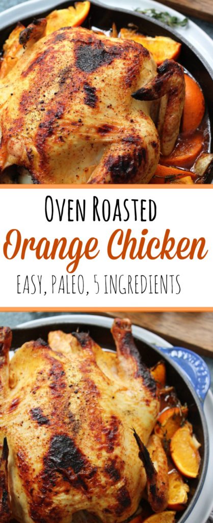 Roasted Orange Chicken - Whole Kitchen Sink