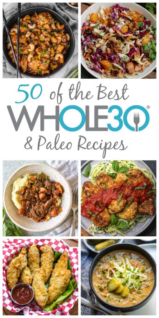 50 of the Best Whole30 Recipes - Dash of Sanity
