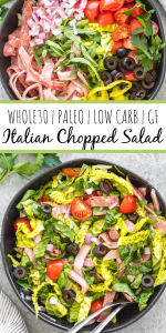 Italian Chopped Salad: Whole30, Paleo, Low Carb, Gluten-Free - Whole ...