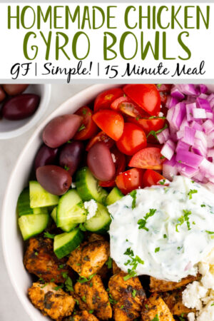 Chicken Gyro Bowl (15 Minutes, Gluten-Free) - Whole Kitchen Sink